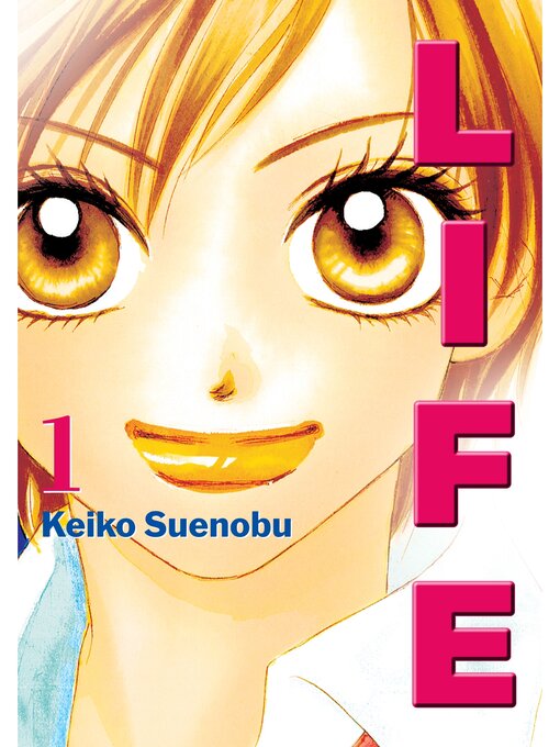 Title details for Life, Volume 1 by Keiko Suenobu - Available